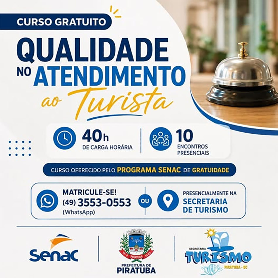Piratuba oferece curso gratuito de qualidade no atendimento ao Turista