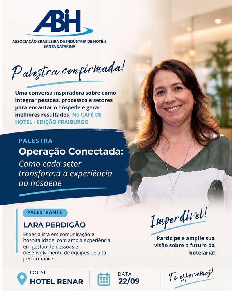 Hoteleiros do Meio-Oeste de Santa Catarina e empresários do setor. Você é nosso convidado