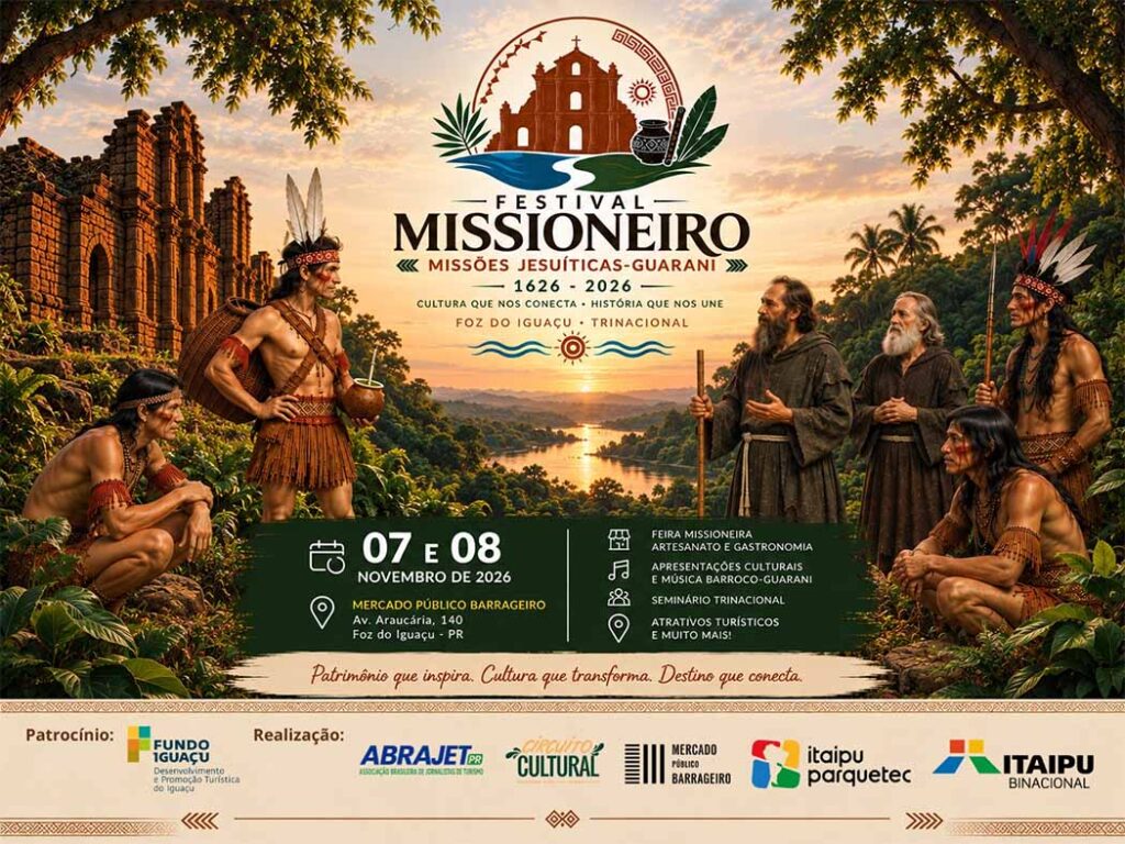 Foz do Iguaçu resgata quatro séculos de história com o grande festival missioneiro em novembro
