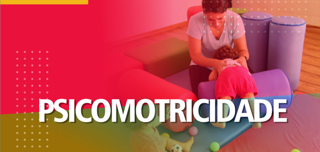 Psicomotricidade – Ciência e Profissão