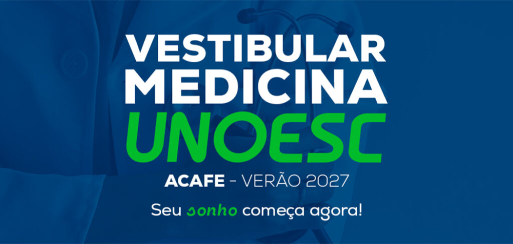 Abertas as inscrições para o Vestibular de Medicina da Acafe