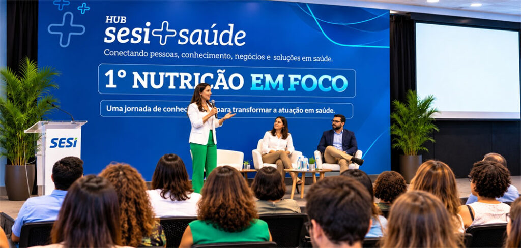 1º Nutrição em Foco reúne especialistas para debater tendências e avanços na área da saúde