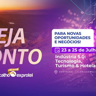 35º Encatho & Exprotel terá como pauta futuro do turismo e da hotelaria