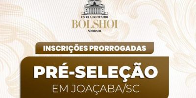 Inscrições para a Pré-seleção do Bolshoi em Joaçaba são prorrogadas