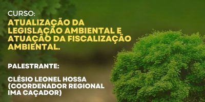 Atualizações no Código Ambiental de SC serão debatidas em curso oferecido pela AREAVID e CREA/SC