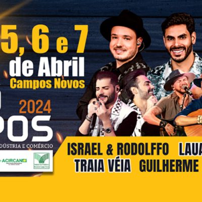 ExpoCampos 2024 acontece de 5 a 7 de abril em Campos Novos