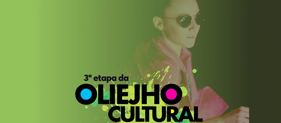 Terceira etapa da 14ª Oliejho Cultural iniciou nesta terça-feira (18)