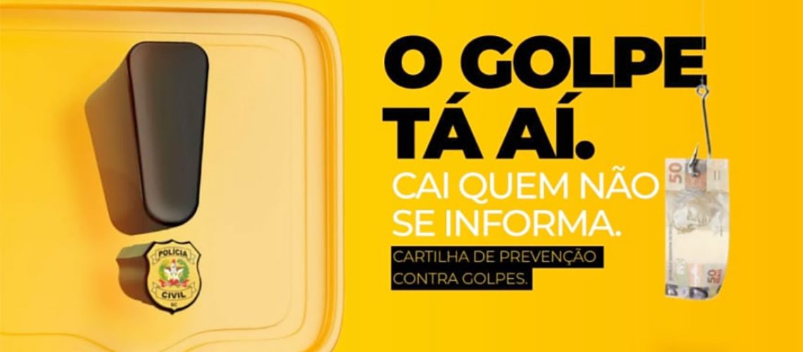 Polícia Civil de SC apresenta Cartilha de Prevenção Contra Golpes