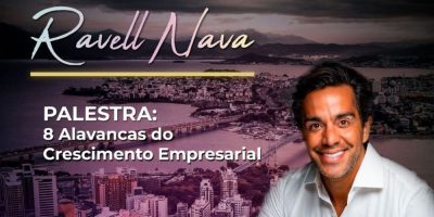 Durante a 35º Encatho & Exprotel, Ravell Nava falará sobre as alavancas do crescimento empresarial