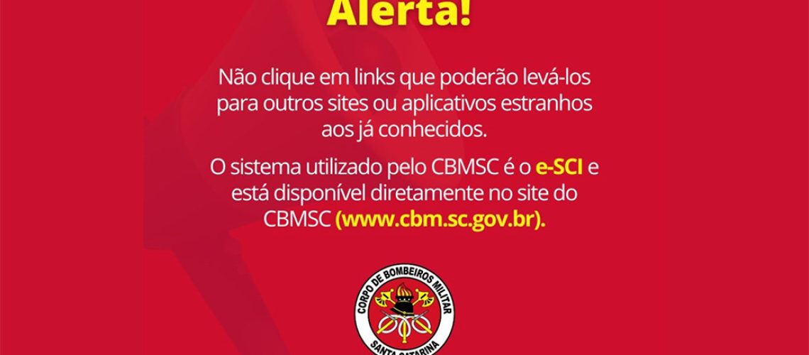 Alerta sobre mensagens fraudulentas em nome do Corpo de Bombeiros Militar de Santa Catarina