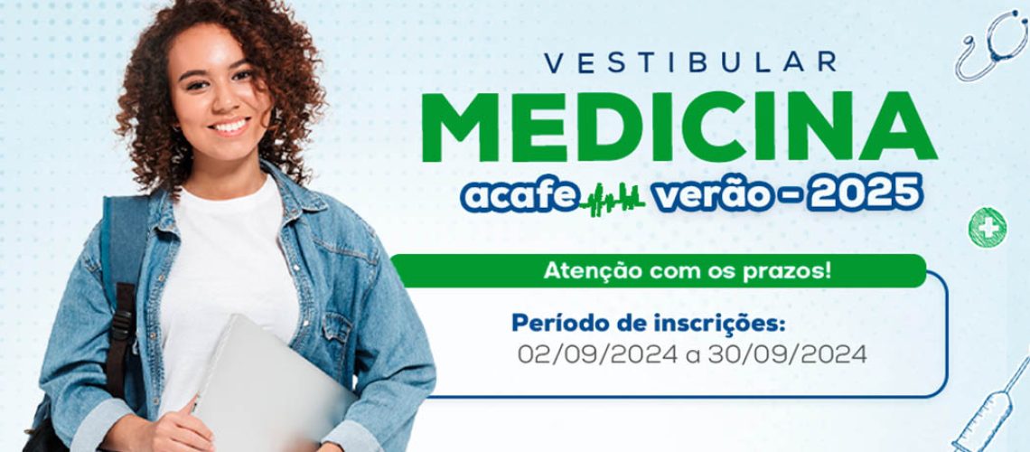 Estão abertas as inscrições para o Vestibular de Medicina Acafe