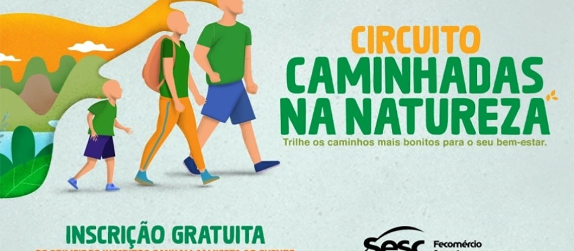 Vai começar o Circuito Sesc de Caminhadas na Natureza 2025