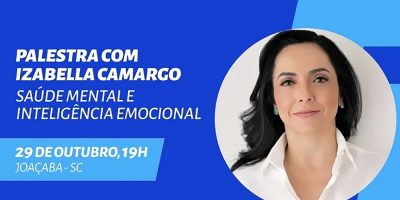 Joaçaba recebe palestra nesta terça-feira (29) sobre Saúde Mental e Inteligência Emocional