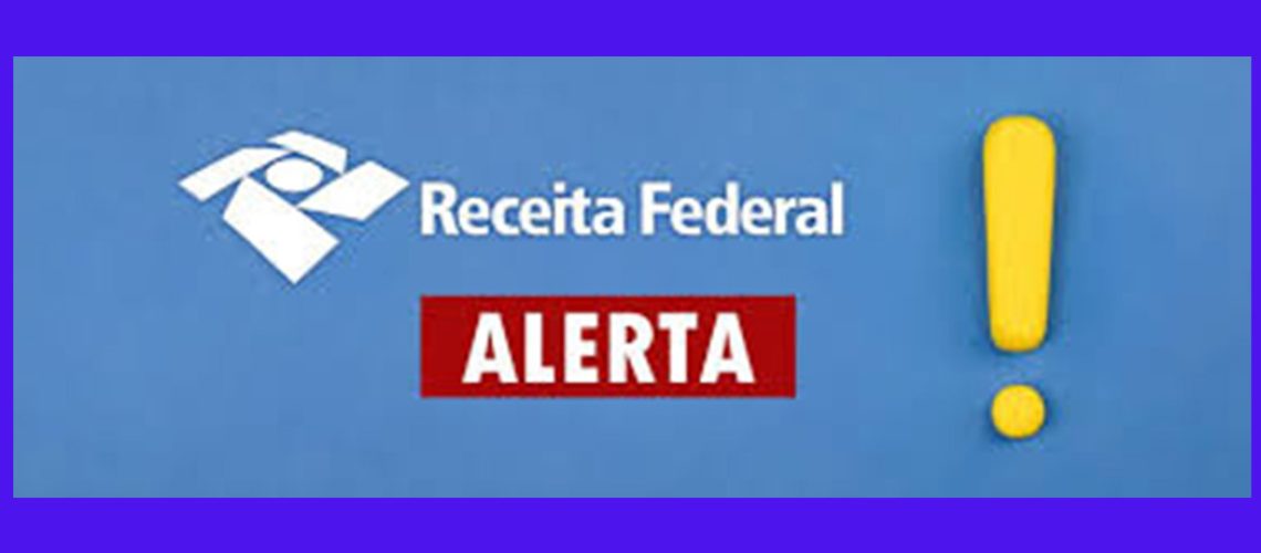 Receita Federal alerta sobre golpe aplicado contra prefeituras